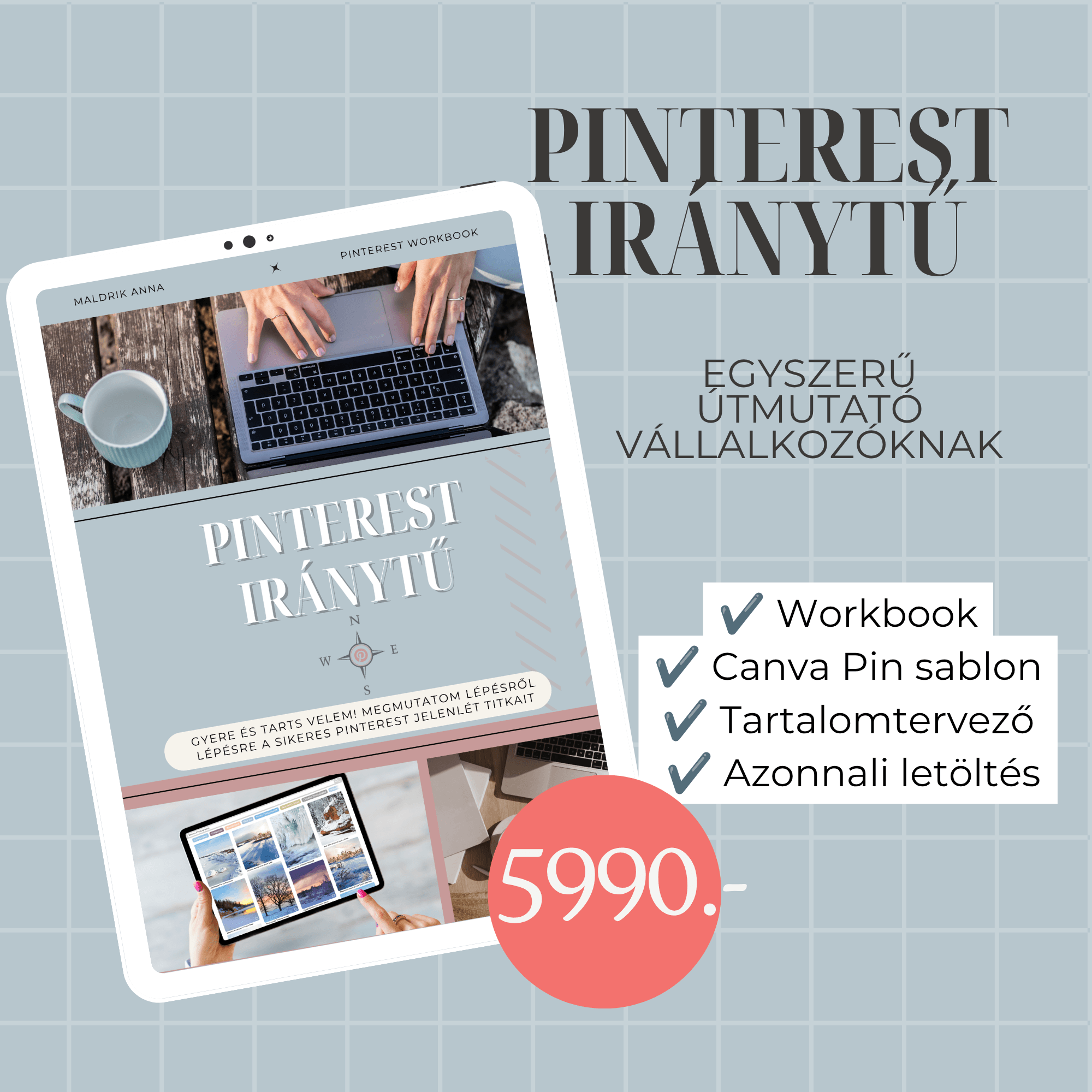 Pinterest Iránytű digitális kezdőcsomag